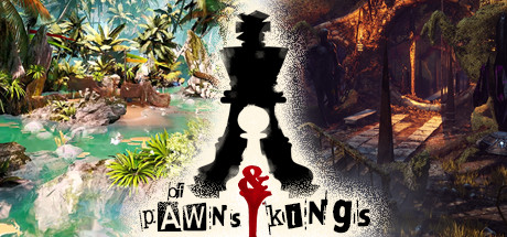 of pawns & kings on Steam